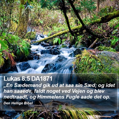 Lukas 8:5 DA1871 Bible Verse Image
