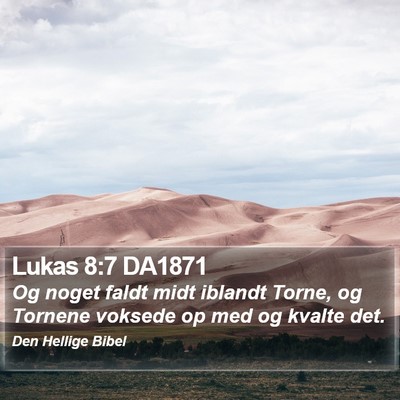 Lukas 8:7 DA1871 Bible Verse Image