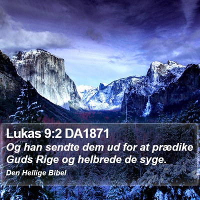 Lukas 9:2 DA1871 Bible Verse Image