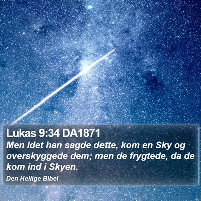 Lukas 9:34 DA1871 Bible Verse Image