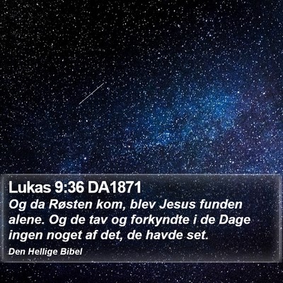 Lukas 9:36 DA1871 Bible Verse Image