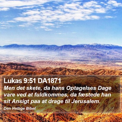 Lukas 9:51 DA1871 Bible Verse Image