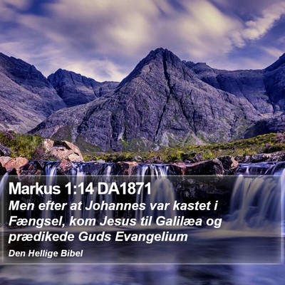 Markus 1:14 DA1871 Bible Verse Image