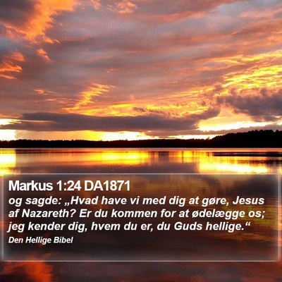 Markus 1:24 DA1871 Bible Verse Image