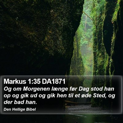 Markus 1:35 DA1871 Bible Verse Image