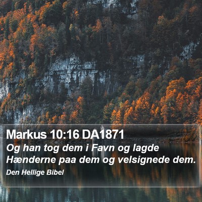 Markus 10:16 DA1871 Bible Verse Image