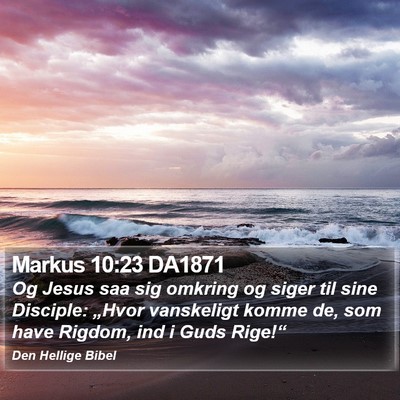 Markus 10:23 DA1871 Bible Verse Image