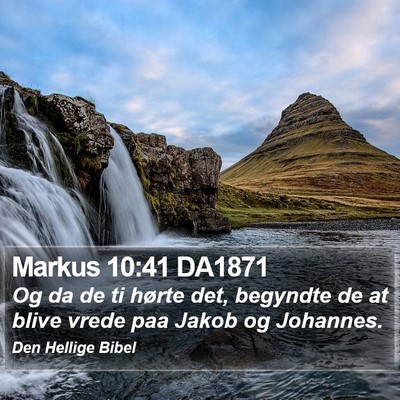 Markus 10:41 DA1871 Bible Verse Image