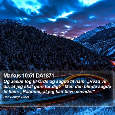 Markus 10:51 DA1871 Bible Verse Image