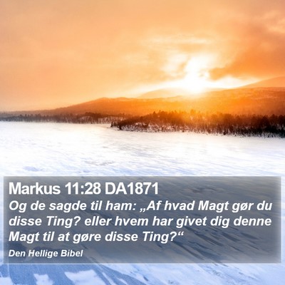 Markus 11:28 DA1871 Bible Verse Image