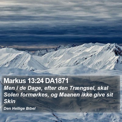 Markus 13:24 DA1871 Bible Verse Image