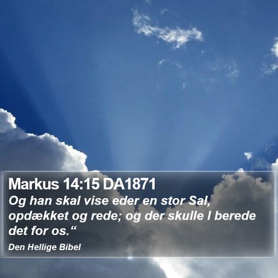 Markus 14:15 DA1871 Bible Verse Image