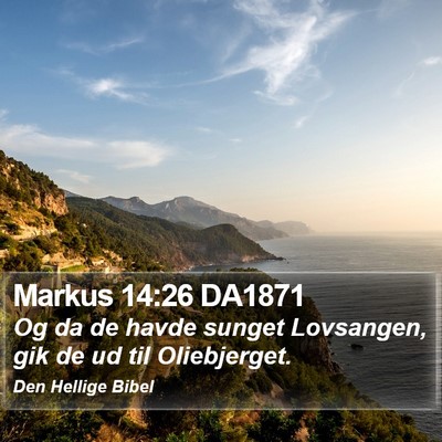 Markus 14:26 DA1871 Bible Verse Image