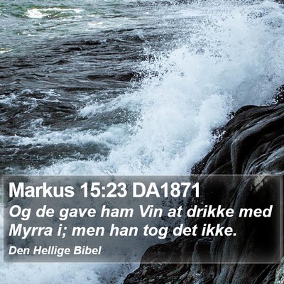 Markus 15:23 DA1871 Bible Verse Image
