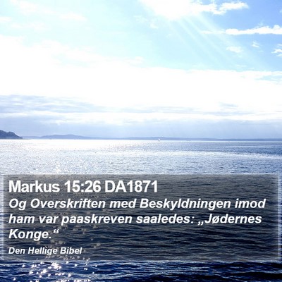Markus 15:26 DA1871 Bible Verse Image