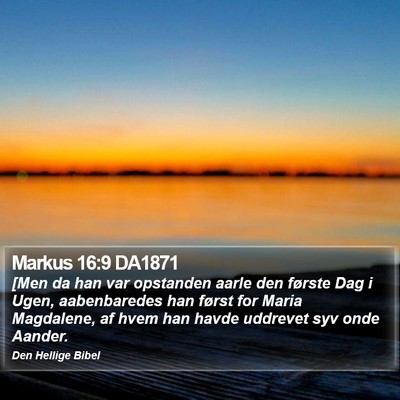 Markus 16:9 DA1871 Bible Verse Image