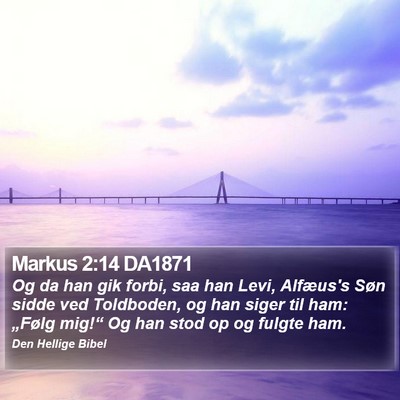 Markus 2:14 DA1871 Bible Verse Image