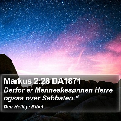 Markus 2:28 DA1871 Bible Verse Image
