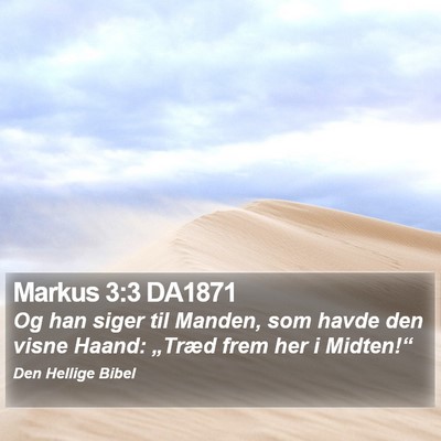 Markus 3:3 DA1871 Bible Verse Image