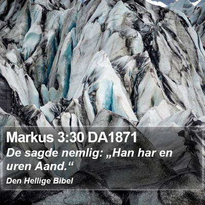 Markus 3:30 DA1871 Bible Verse Image