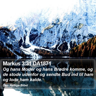 Markus 3:31 DA1871 Bible Verse Image