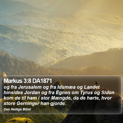 Markus 3:8 DA1871 Bible Verse Image