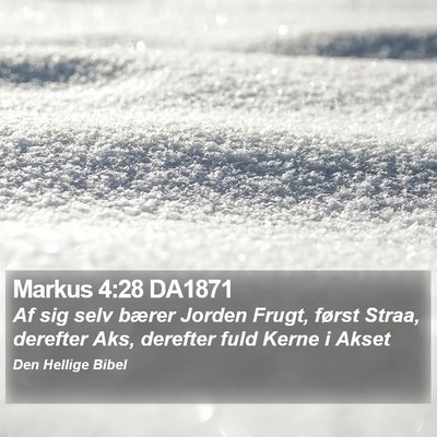 Markus 4:28 DA1871 Bible Verse Image