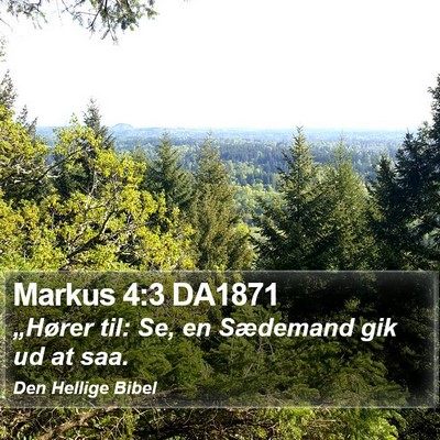 Markus 4:3 DA1871 Bible Verse Image