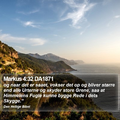 Markus 4:32 DA1871 Bible Verse Image