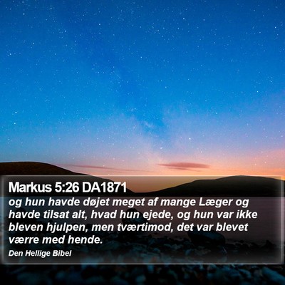 Markus 5:26 DA1871 Bible Verse Image