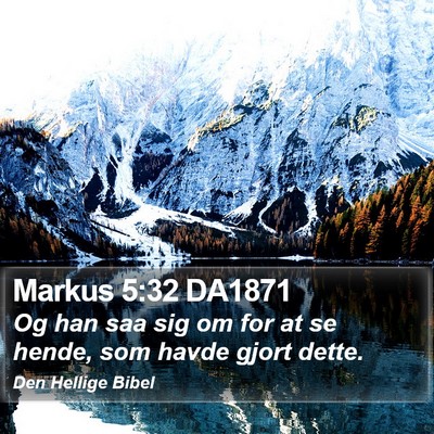 Markus 5:32 DA1871 Bible Verse Image