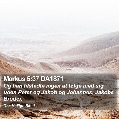Markus 5:37 DA1871 Bible Verse Image