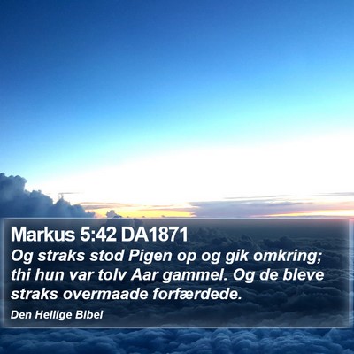 Markus 5:42 DA1871 Bible Verse Image