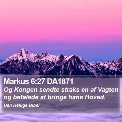 Markus 6:27 DA1871 Bible Verse Image