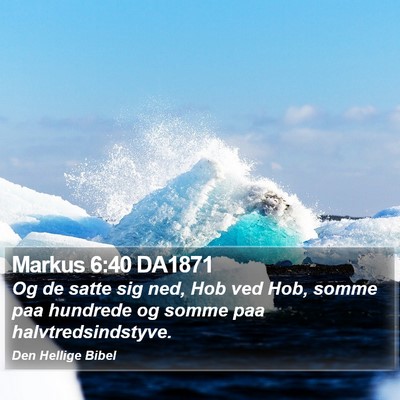 Markus 6:40 DA1871 Bible Verse Image