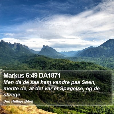 Markus 6:49 DA1871 Bible Verse Image