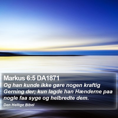 Markus 6:5 DA1871 Bible Verse Image
