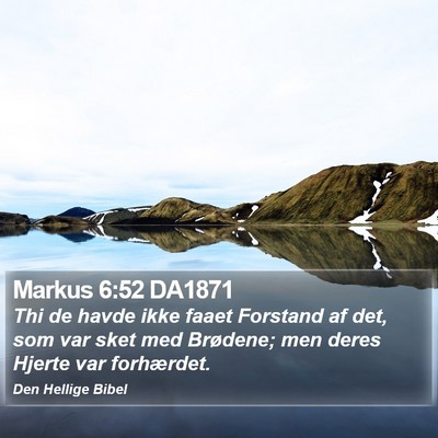 Markus 6:52 DA1871 Bible Verse Image