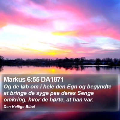 Markus 6:55 DA1871 Bible Verse Image