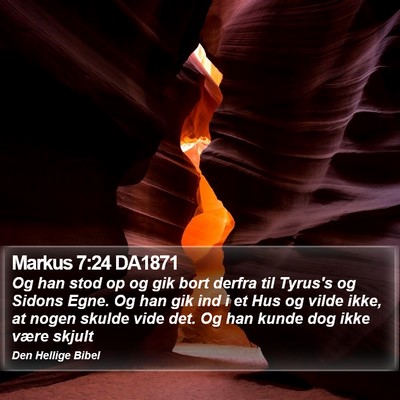Markus 7:24 DA1871 Bible Verse Image