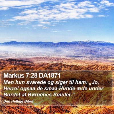 Markus 7:28 DA1871 Bible Verse Image