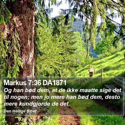 Markus 7:36 DA1871 Bible Verse Image
