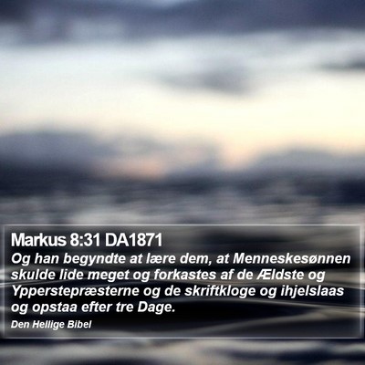 Markus 8:31 DA1871 Bible Verse Image