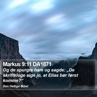 Markus 9:11 DA1871 Bible Verse Image
