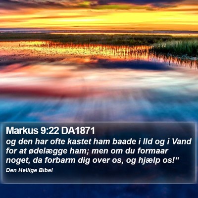 Markus 9:22 DA1871 Bible Verse Image