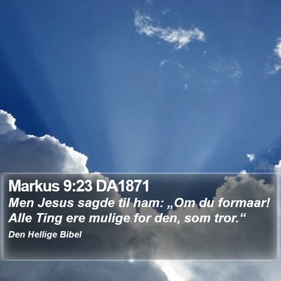 Markus 9:23 DA1871 Bible Verse Image