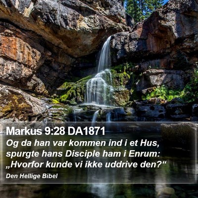 Markus 9:28 DA1871 Bible Verse Image