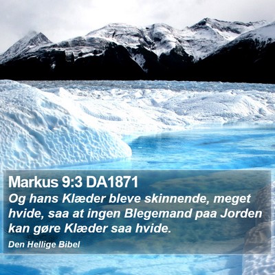 Markus 9:3 DA1871 Bible Verse Image