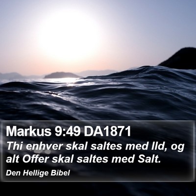 Markus 9:49 DA1871 Bible Verse Image