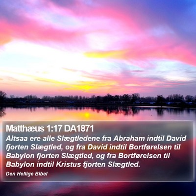 Matthæus 1:17 DA1871 Bible Verse Image